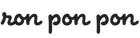Ron Pon Pon